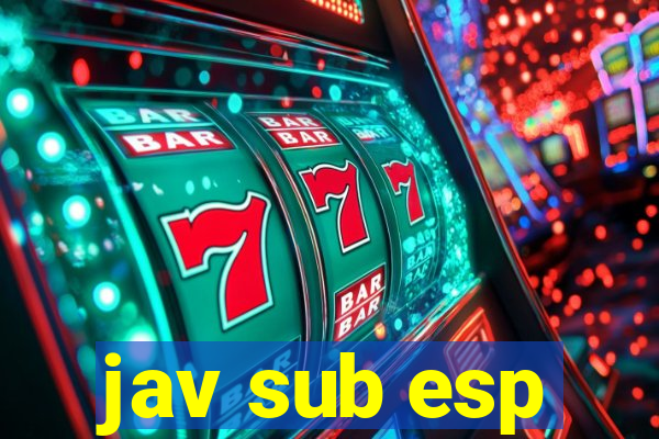 jav sub esp